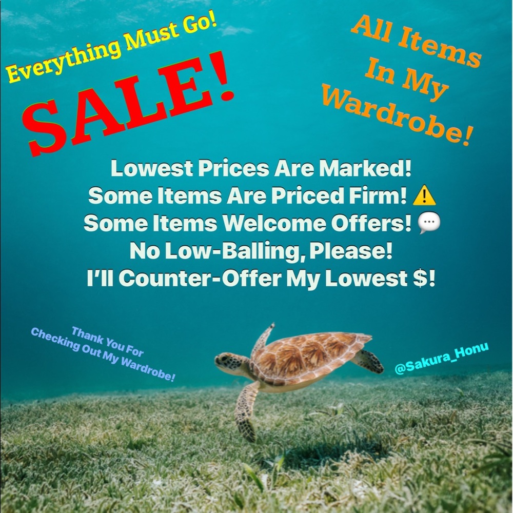 Everything Must Go Sale! All Sales Final No Trades